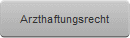 Arzthaftungsrecht