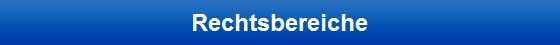 Rechtsbereiche